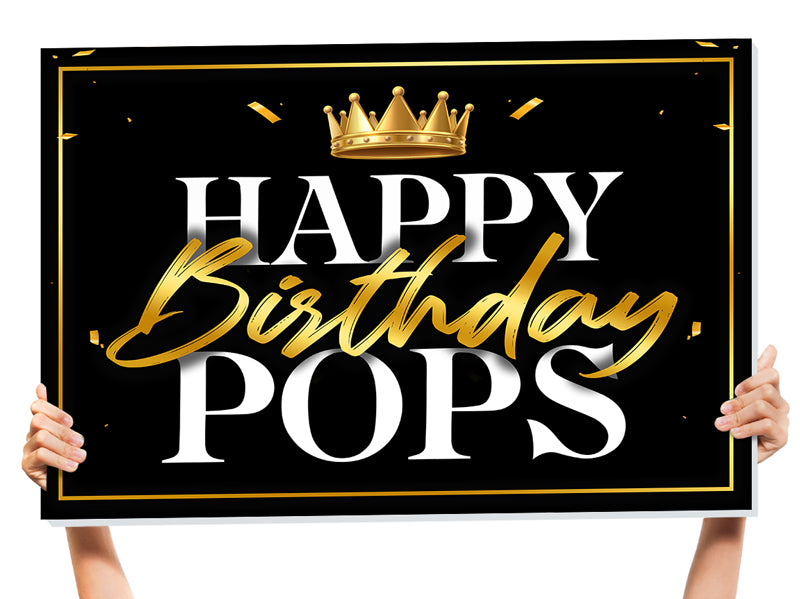 happy birthday pops sign