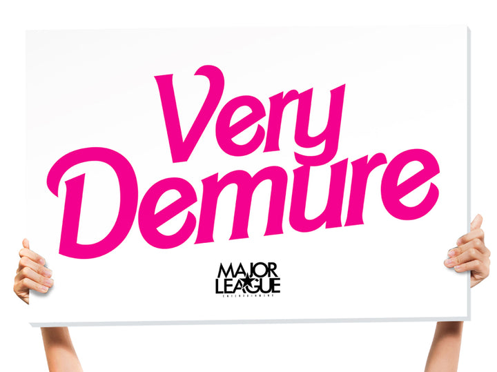 very demure sign
