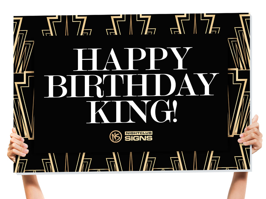 birthday king sign
