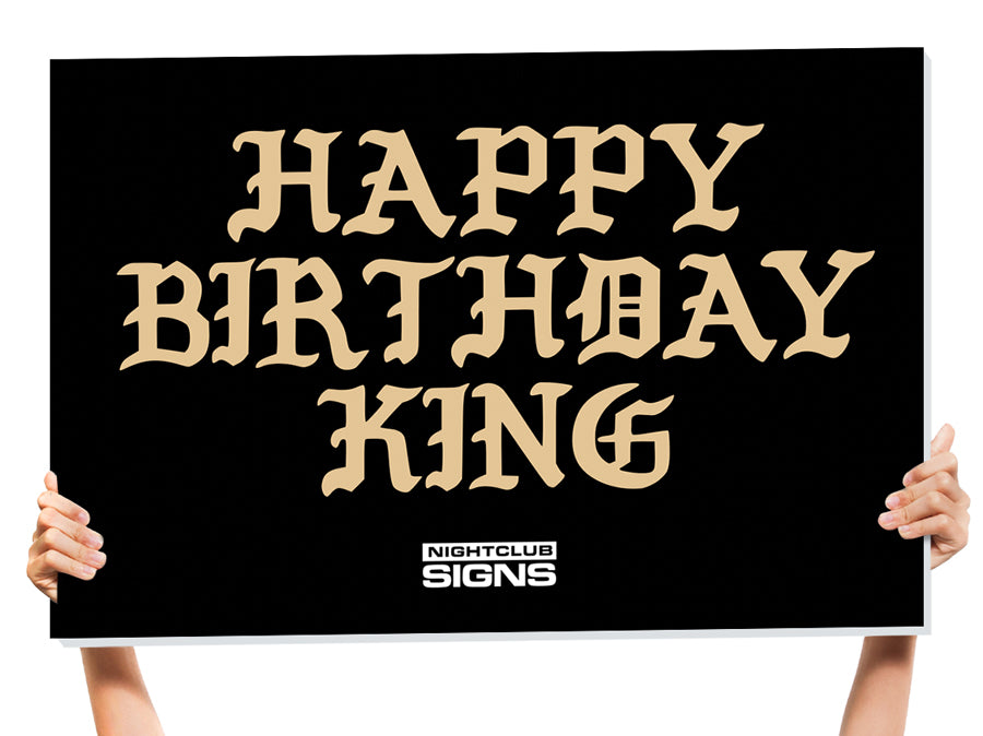 birthday king sign
