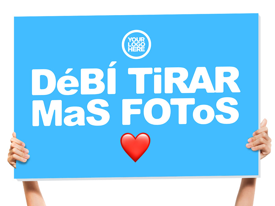 Debi Tirar Mas Fotos Bottle Service Sign