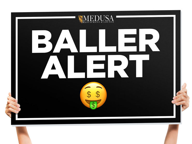 Baller Alert nightclub sign and bottle service sign — personalized bottle presenter for clubs and lounges