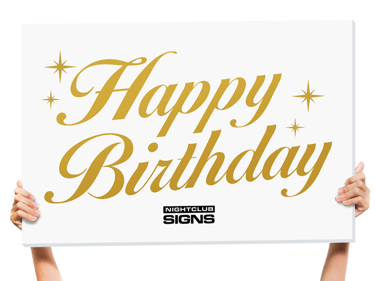 Happy Birthday Bottle Service Sign