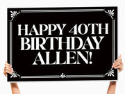 40th birthday sign