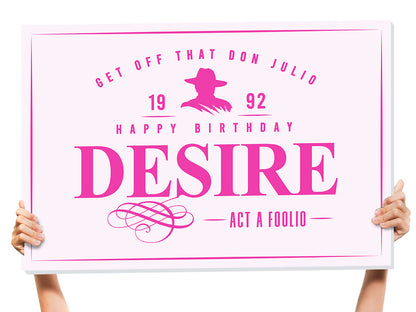 Don Julio happy birthday sign