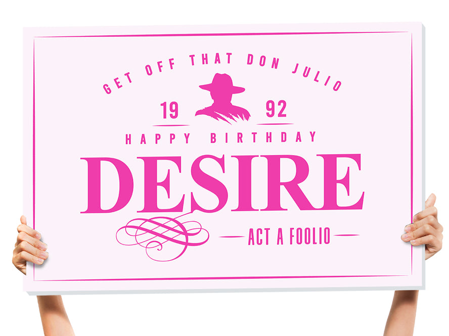 Don Julio happy birthday sign