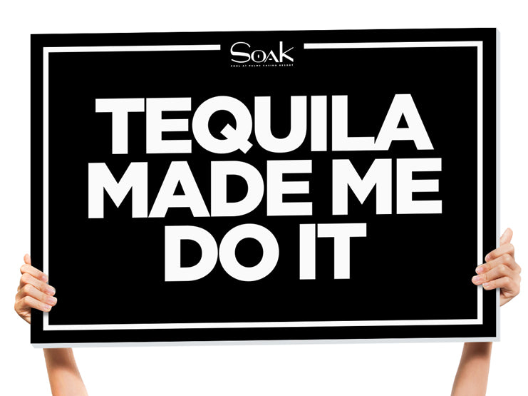 tequila bottle service sign