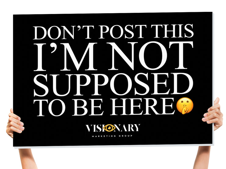 dont post this funny bottle service sign