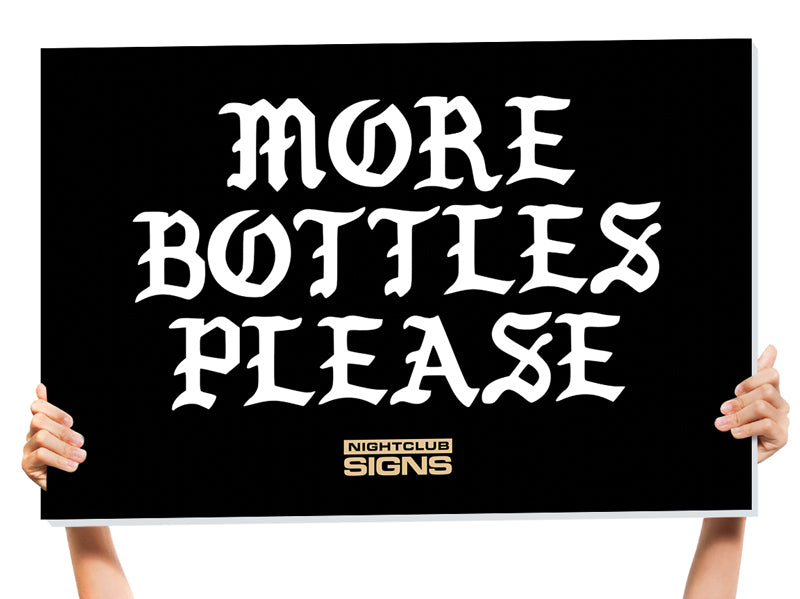 Sign Botle Life Of Custom Bottle Service Sign | Nightclub Signs