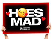 hoes mad bottle service sign for nightclub vip presentations