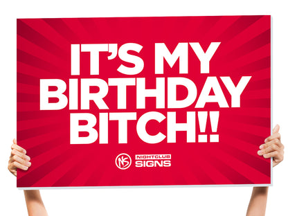 its my birthday sign