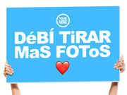Debi Tirar Mas Fotos Bottle Service Sign