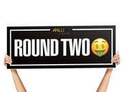 round 2 sign