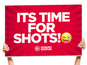 shots bottle service sign