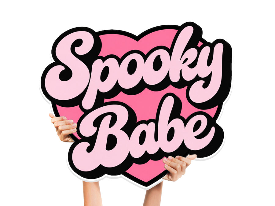 Spooky Babe Bottle Service Sign