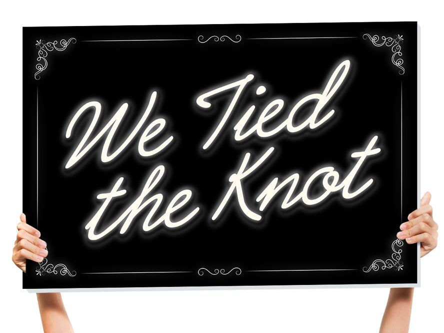 we tied the knot wedding sign