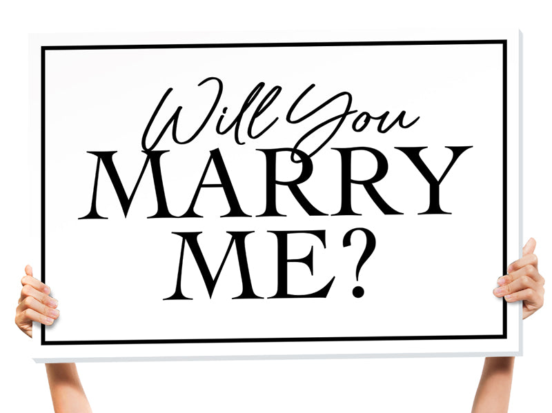 Will You Marry Me Sign