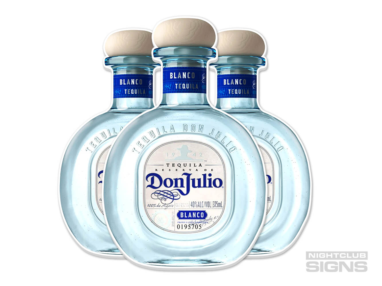 Don Julio Blanco Cutout Bottle Service Sign