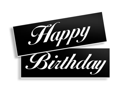 Happy Birthday Bottle Service Sign