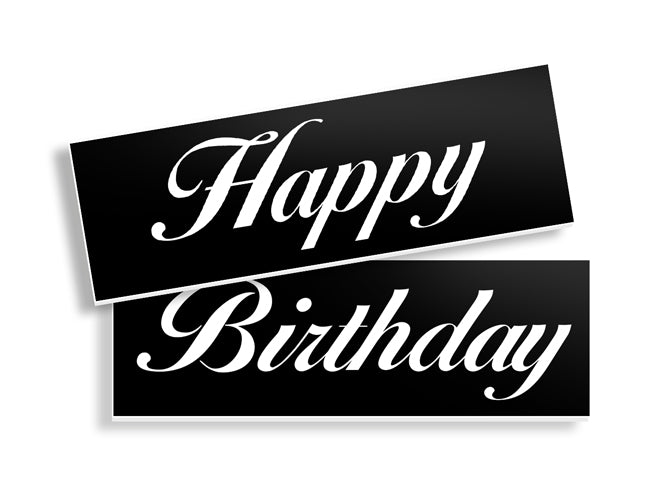 Happy Birthday Bottle Service Sign