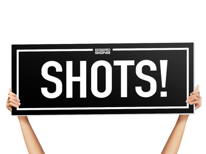 nightclub shots sign
