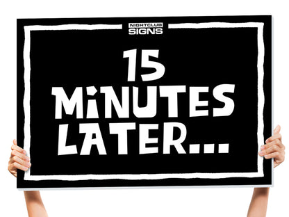 Time Cards Bottle Service Sign