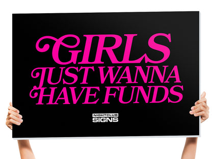 Girl Bottle Service Sign