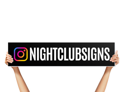 Instagram Handle Bottle Service Sign