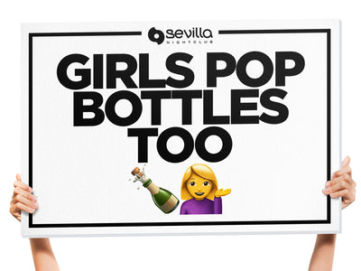 Girls Bottle Service Sign